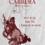 CARRERA actuarán en la sala Vol de Barcelona el viernes 19 de noviembre presentando su EP de debut homónimo.